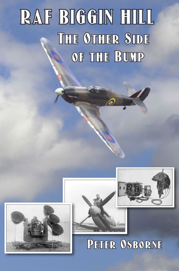 Book Jacket for RAF Biggin Hill - The Other Side of the Bump